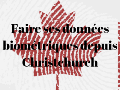 Les données biométriques Canadiennes depuis&nbsp;Christchurch